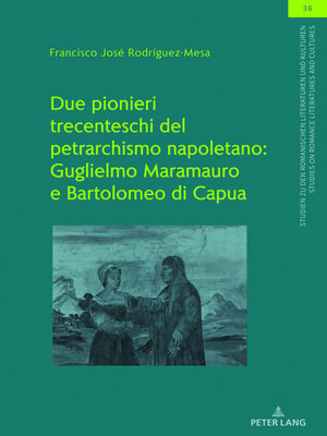 cover image of Due pionieri trecenteschi del petrarchismo napoletano